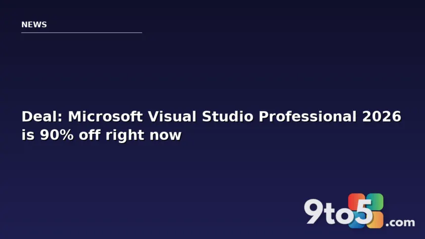 Deal: Microsoft Visual Studio Professional 2026 is 90% off right now