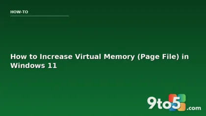 How to Increase Virtual Memory (Page File) in Windows 11