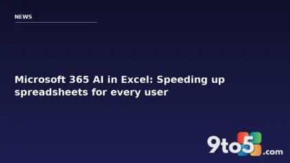 Microsoft 365 AI in Excel: Speeding up spreadsheets for every user
