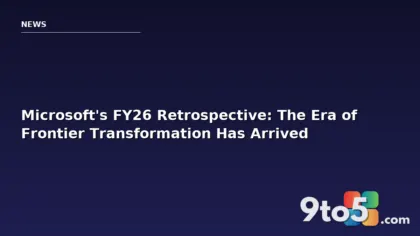 Microsoft's FY26 Retrospective: The Era of Frontier Transformation Has Arrived