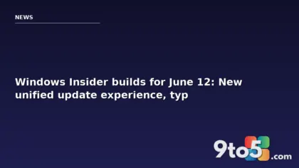 Windows Insider builds for June 12: New unified update experience, typo-tolerant search, and 26H1 updates